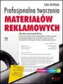 Profesjonalne tworzenie materiaw reklamowych