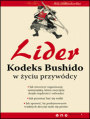 Lider. Kodeks Bushido w yciu przywdcy