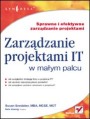 Zarzdzanie projektami IT w maym palcu