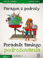 Paragon z podry. Poradnik taniego podrowania. Wydanie 2