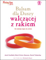 Balsam dla duszy walczcej z rakiem