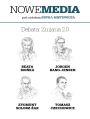NOWE MEDIA pod redakcj Eryka Mistewicza: Debata - Zmiana 2.0