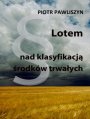 Lotem nad klasyfikacj rodkw trwaych