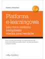 Platforma e-learningowa jako trzon systemu zarzdzania wiedz pracownikw