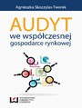 Audyt we wspczesnej gospodarce rynkowej