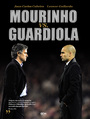 Mourinho vs. Guardiola