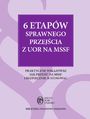 6 etapw sprawnego przejcia z UOR na MSSF