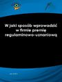 W jaki sposb wprowadzi w firmie premi regulaminowo-uznaniow