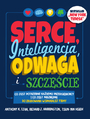 Serce, inteligencja, odwaga i szczcie