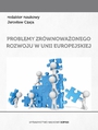 Problemy zrwnowaonego rozowju w Unii Europejskiej (red.) Jarosaw Czaja