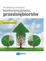 Problemy wzrostu konkurencyjnoci przedsibiorstw