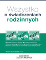 Wszystko o wiadczeniach rodzinnych