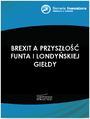 Brexit a przyszo funta i londyskiej giedy