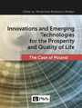 Innovations and Emerging Technologies for the Prosperity and Quality of Life