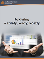 Faktoring - zalety, wady, koszty