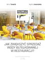Jak zwi�kszy� sprzeda� wody butelkowanej w restauracji?