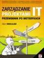 Zarzdzanie projektami IT. Przewodnik po metodykach