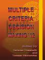 Multiple Criteria Decision Making '12