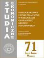 System bankowy i rynki finansowe w warunkach globalnego kryzysu finansowego. SE 71