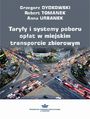 Taryfy i systemy poboru opat w miejskim transporcie zbiorowym