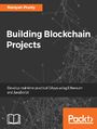 Building Blockchain Projects