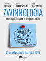 Zwinnologia. Innowacyjne podejcie do zarzdzania zmian