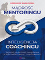 Mdro Mentoringu, Inteligencja Coachingu. Sprzeda i skuteczno menederska w stylu mentoringowym i coachingowym