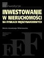 Inwestowanie w nieruchomoci na rynkach midzynarodowych