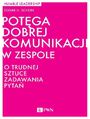 Potga dobrej komunikacji w zespole