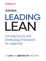 Leading Lean. Ensuring Success and Developing a Framework for Leadership