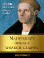 Najwikszy bogacz wszech czasw