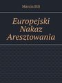 Europejski Nakaz Aresztowania