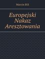 Europejski Nakaz Aresztowania