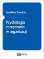 Psychologia zarzdzania w organizacji