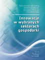 Innowacje w wybranych sektorach gospodarki