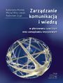 Zarzdzanie komunikacj i wiedz w planowaniu cywilnym oraz zarzdzaniu kryzysowym