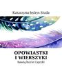 Opowiastki i�wierszyki