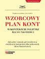 Wzorcowy plan kont w kontekcie polityki rachunkowoci