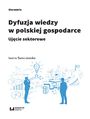Dyfuzja wiedzy w polskiej gospodarce. Ujcie sektorowe