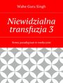 Niewidzialna transfuzja3