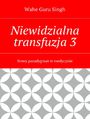 Niewidzialna transfuzja3