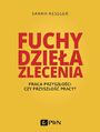 Fuchy, dziea, zlecenia