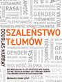 Szalestwo tumw. Gender, rasa, tosamo