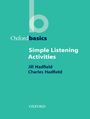 Simple Listening Activities - Oxford Basics