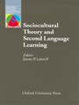 Sociocultural Theory Second Language Learning - Oxford Applied Linguistics