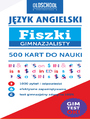 Jzyk angielski. Fiszki gimnazjalisty. 500 kart do nauki 