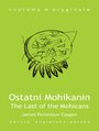 The Last of the Mohicans / Ostatni Mohikanin