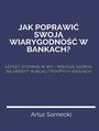 Jakpoprawi swoj wiarygodno wbankach?