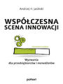 Wspczesna scena innowacji