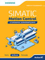 SIMATIC Motion Control - sterowanie serwonapdami. Teoria. Aplikacje. wiczenia